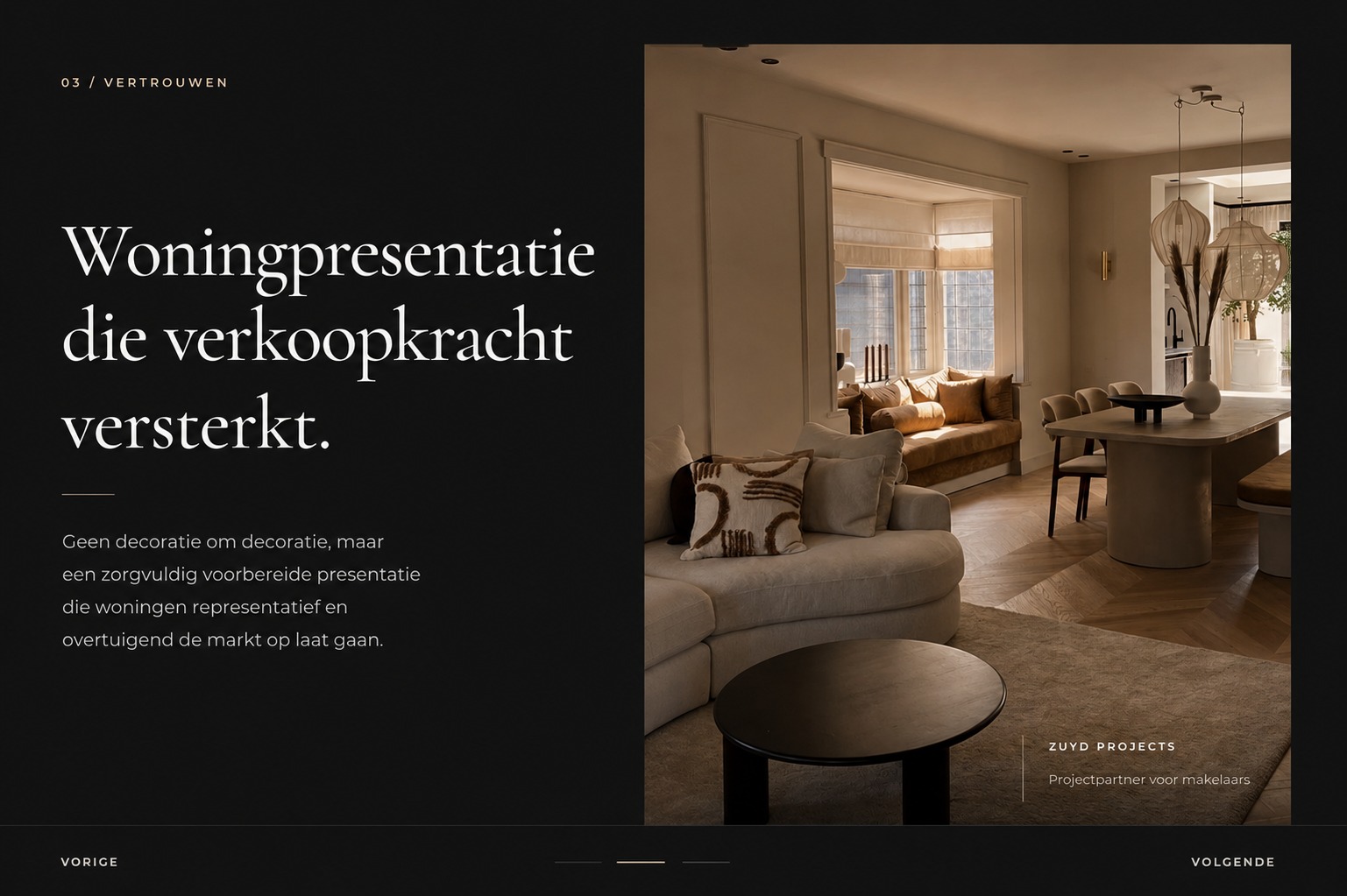 Voorbeeld van verzorgde woningpresentatie door ZUYD PROJECTS